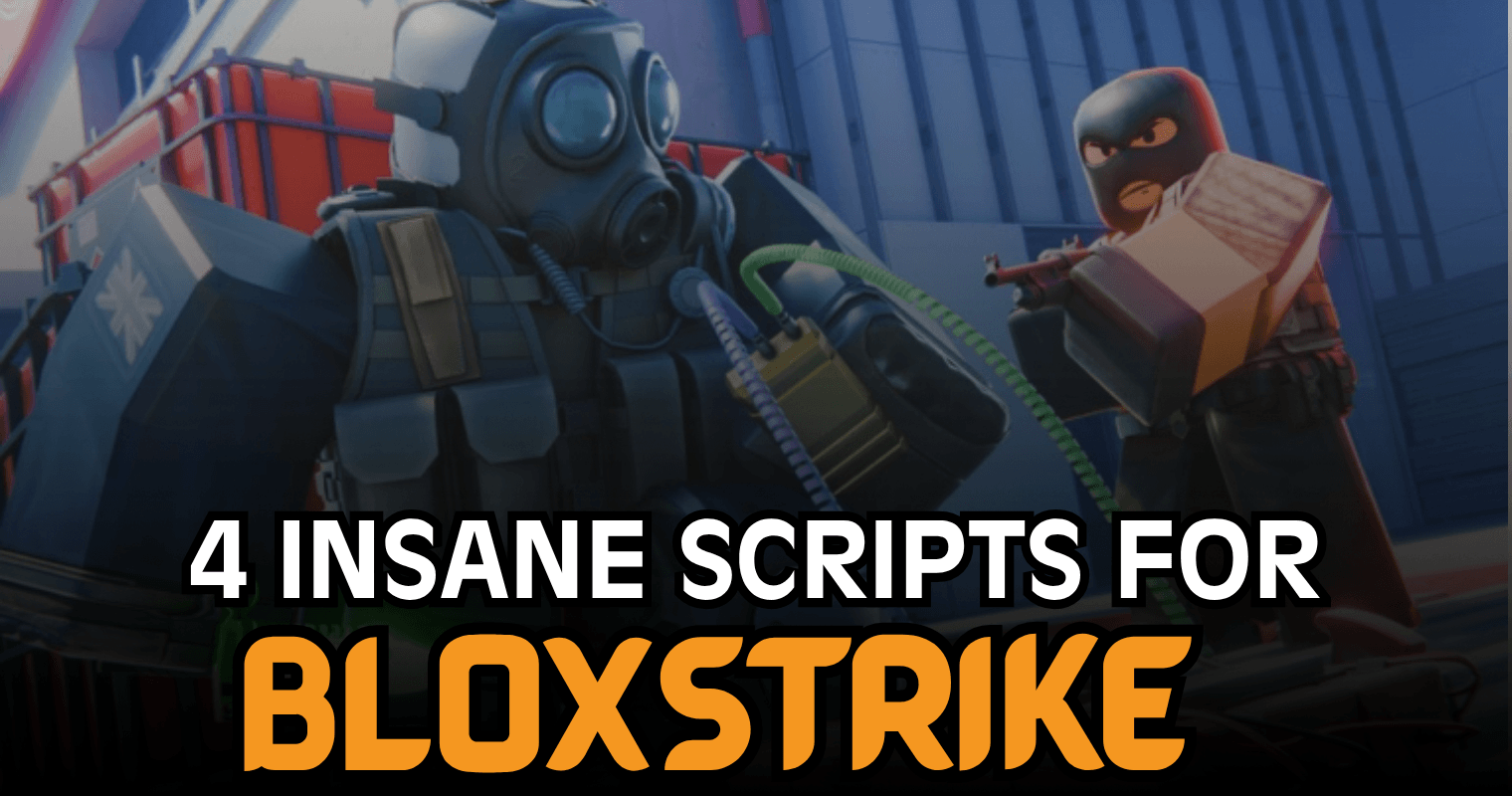 4 Insane BloxStrike Scripts - Aimbot, Silent Aim, ESP & Keyless Features