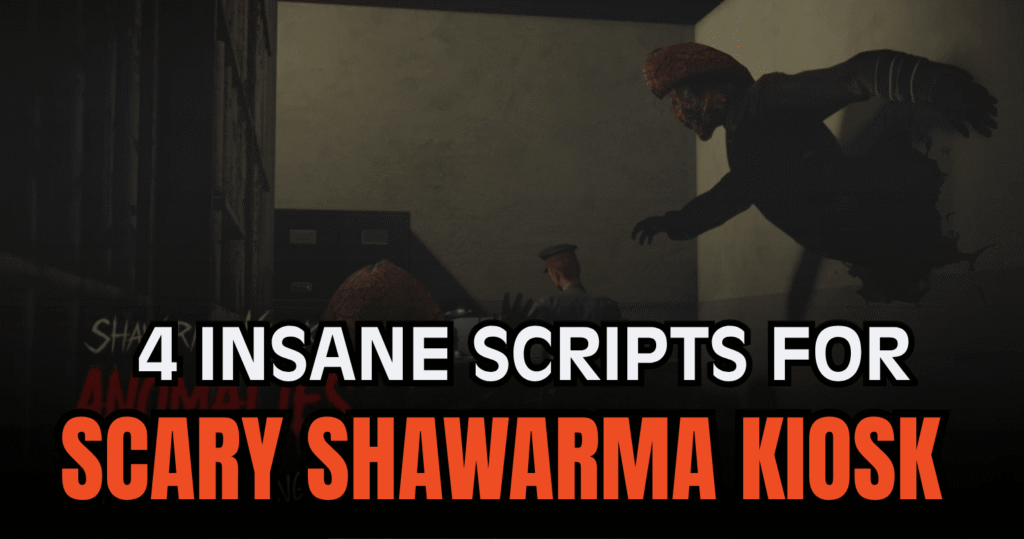 4 Epic Scary Shawarma Kiosk Scripts - Auto Spot ESP, Fullbright & Auto Make Shawarma