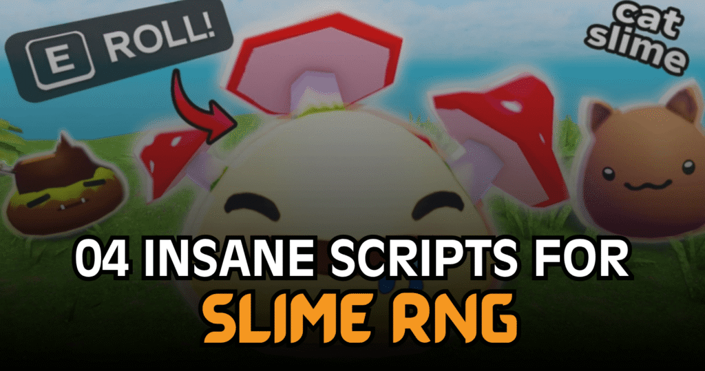 4 Insane Slime RNG Scripts - Auto Roll, Infinite Coins & Auto Upgrade