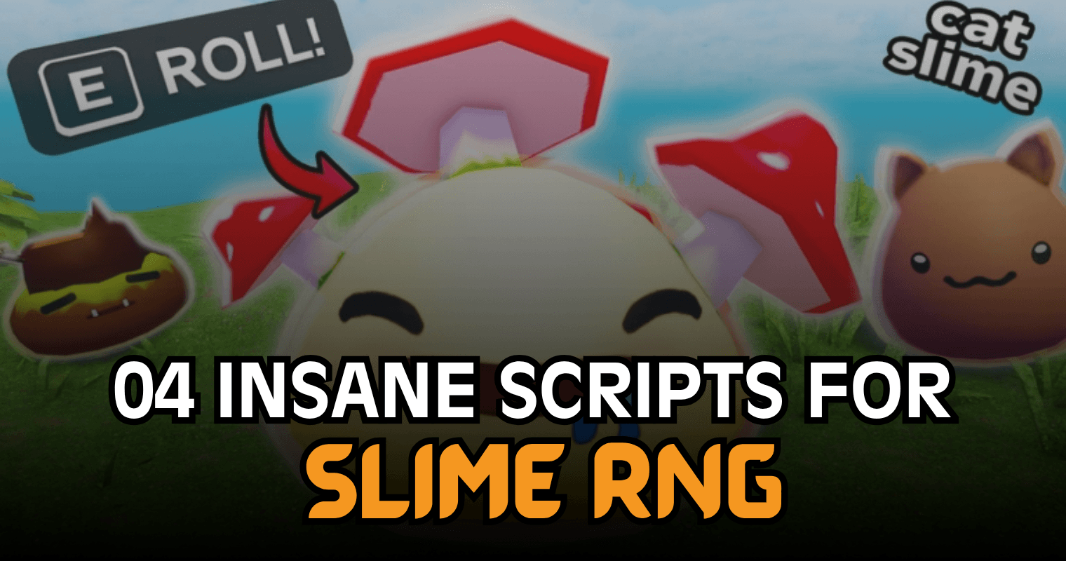 4 Insane Slime RNG Scripts - Auto Roll, Infinite Coins & Auto Upgrade