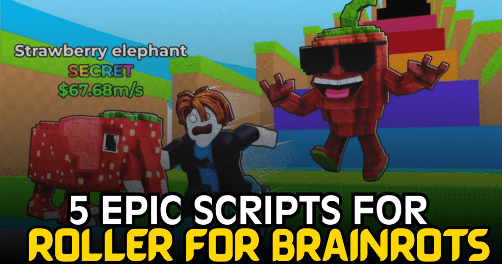 5 Epic Roller for Brainrots Scripts – Auto Farm, Auto Rebirth, Auto Collect & Morepic Would You Rather Boys & Girls Outfit Tower Script - Leaderboard Farm & Outfit Auto Farm