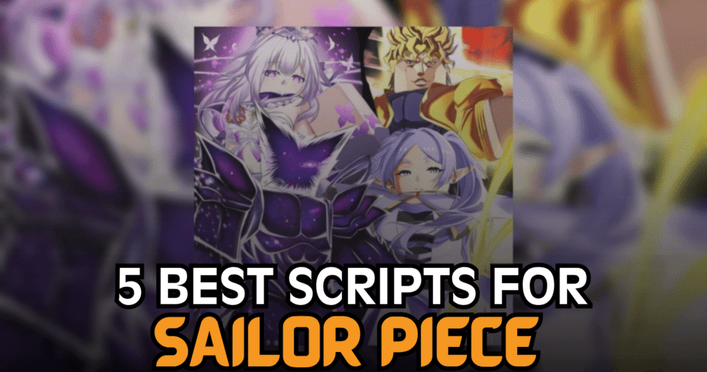 5 Elite Sailor Piece Scripts – Auto Farm, No Cooldown Skills & Boss Farm