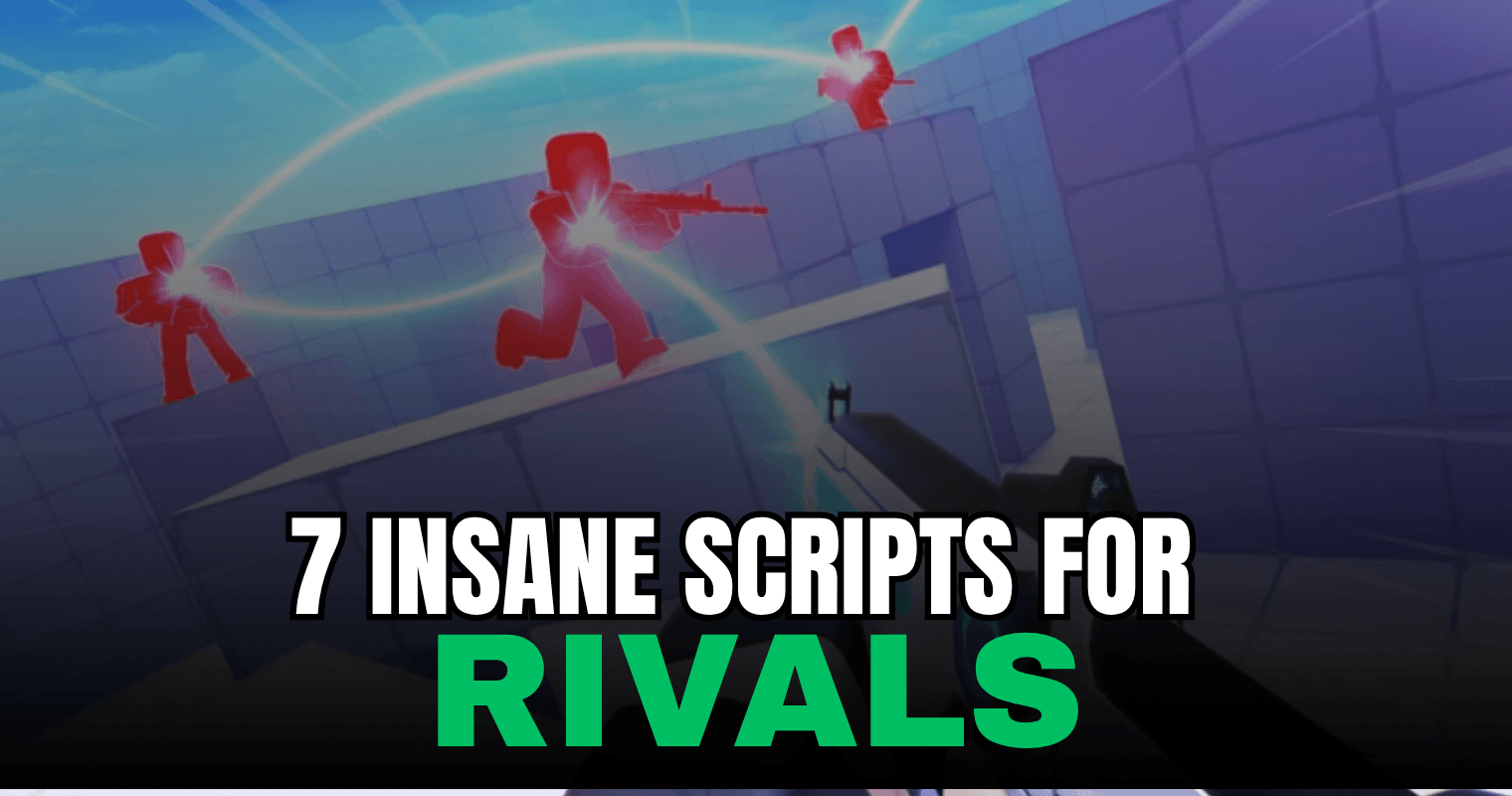 7 Insane RIVALS Scripts – Aimbot, ESP, Skin Changer & Ragebot