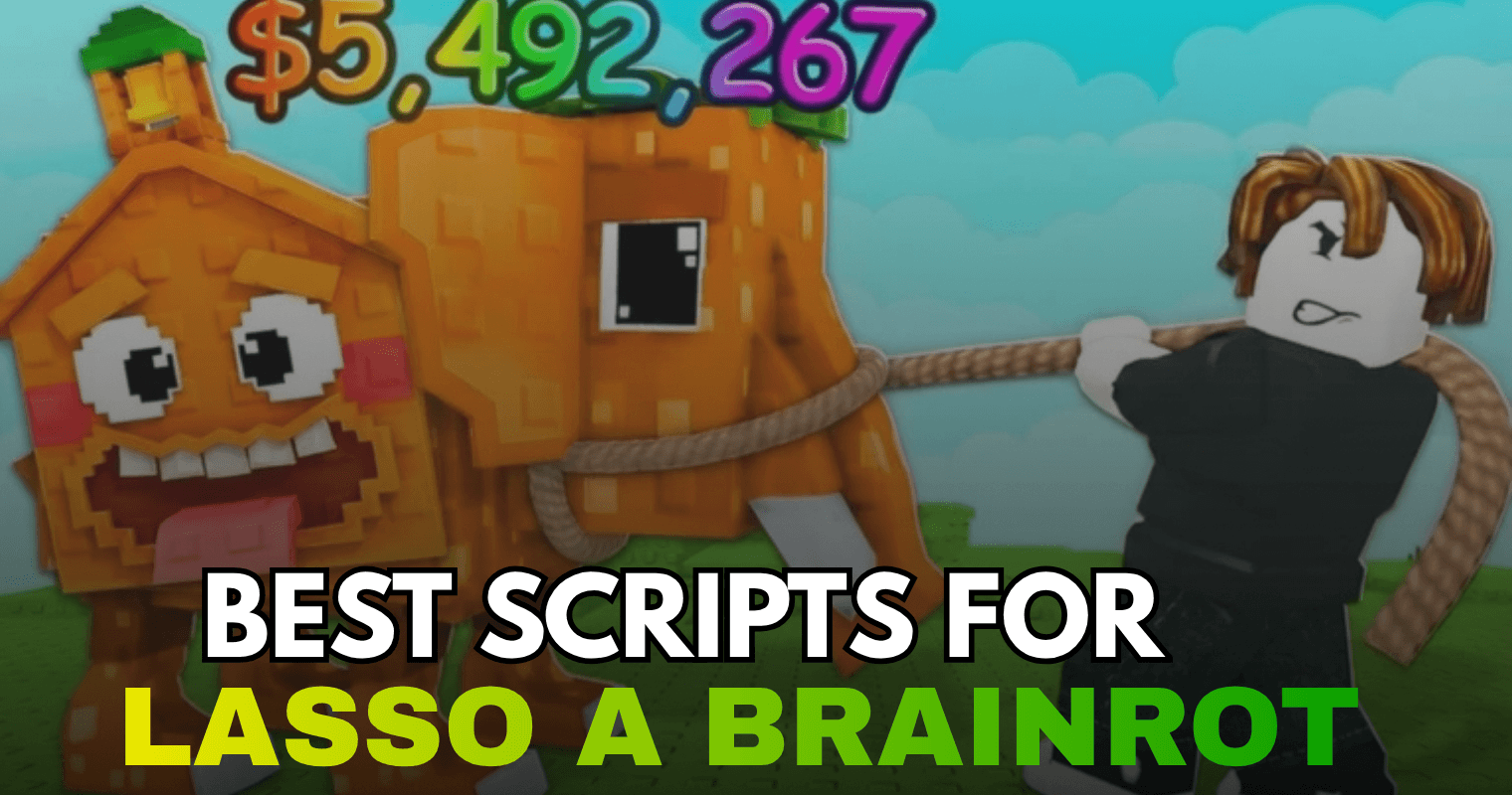 Best Lasso a Brainrot Script – Auto Pull, Collect Cash, Teleport & Auto Sell