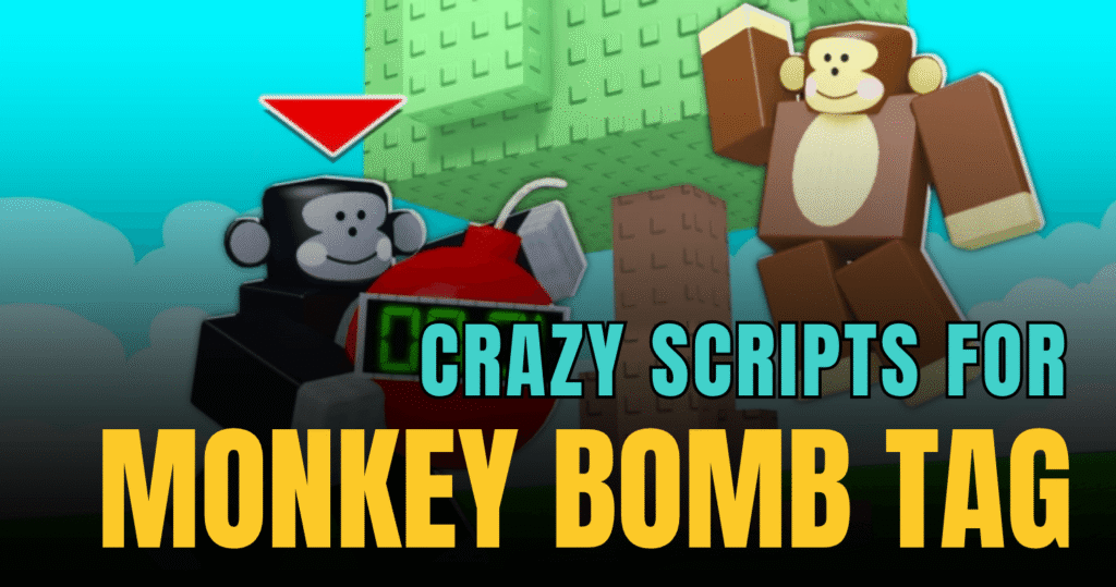 Crazy Monkey Bomb Tag Script - Auto Farm, Arrow ESP, TP Safe Place KEYLESS