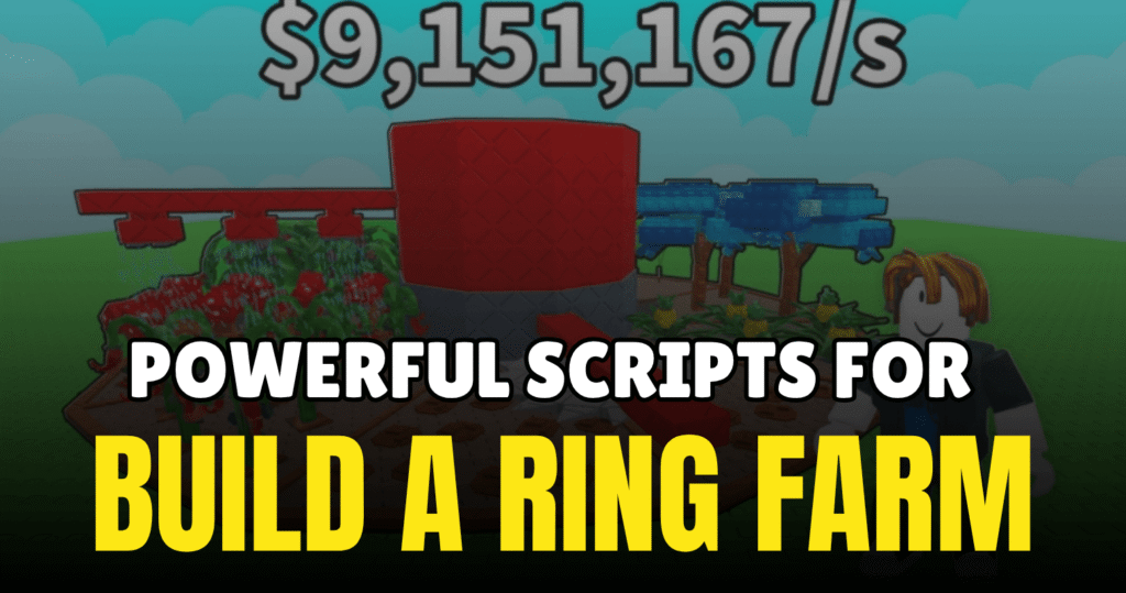 Powerful Build A Ring Farm Script - Auto Sell, Auto Upgrade & Fly