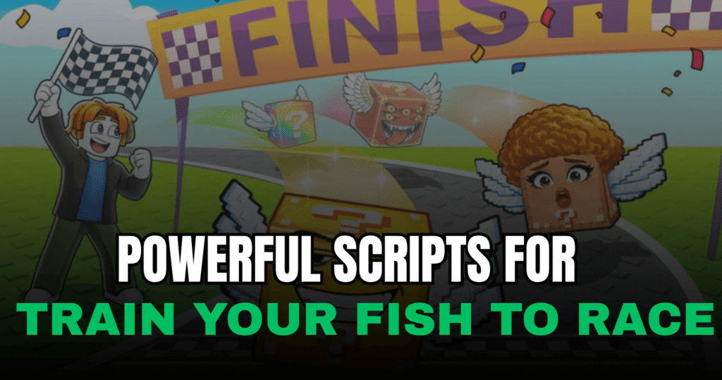 Powerful Train Your Fish to Race Script - AutoFarm, ESP & Player Tools