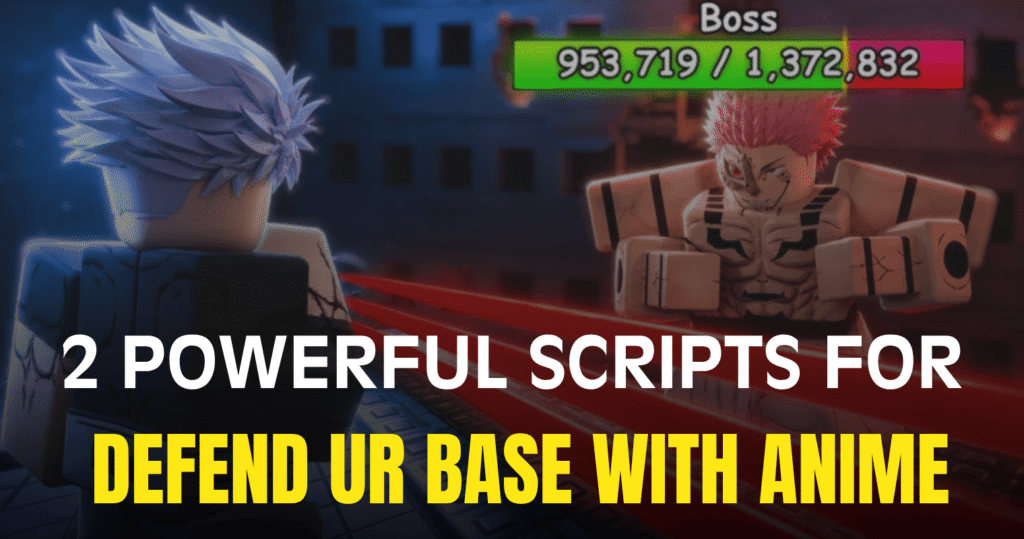 2 Powerful Defend ur Base with Anime Scripts – Rollback, Dupe & Keyless Features