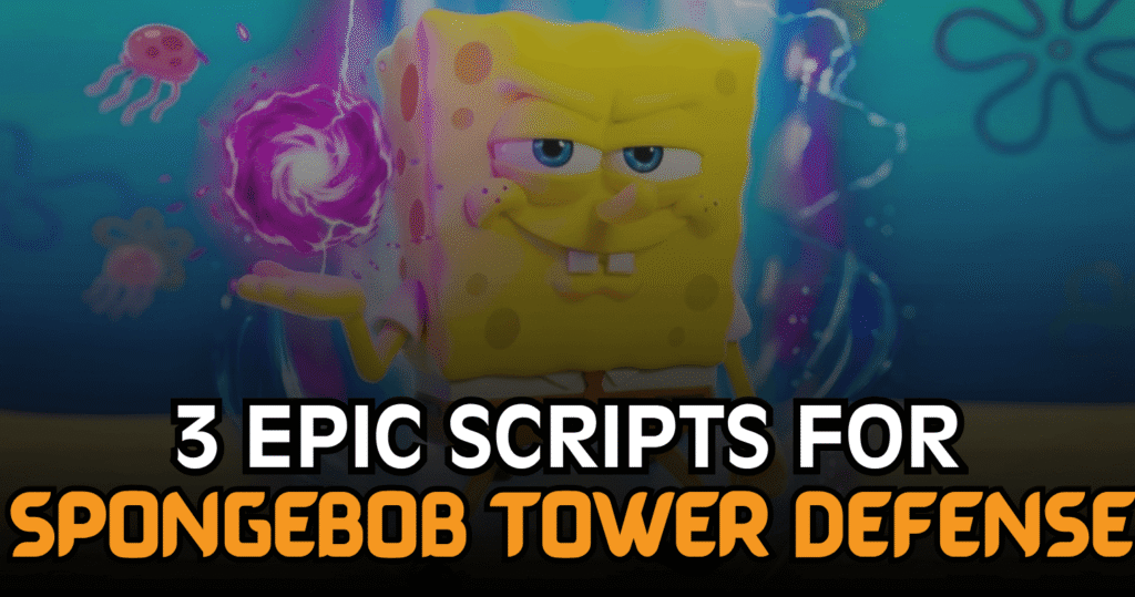 3 Epic SpongeBob Tower Defense Scripts – Auto Play, Auto Farm & Automation Hub