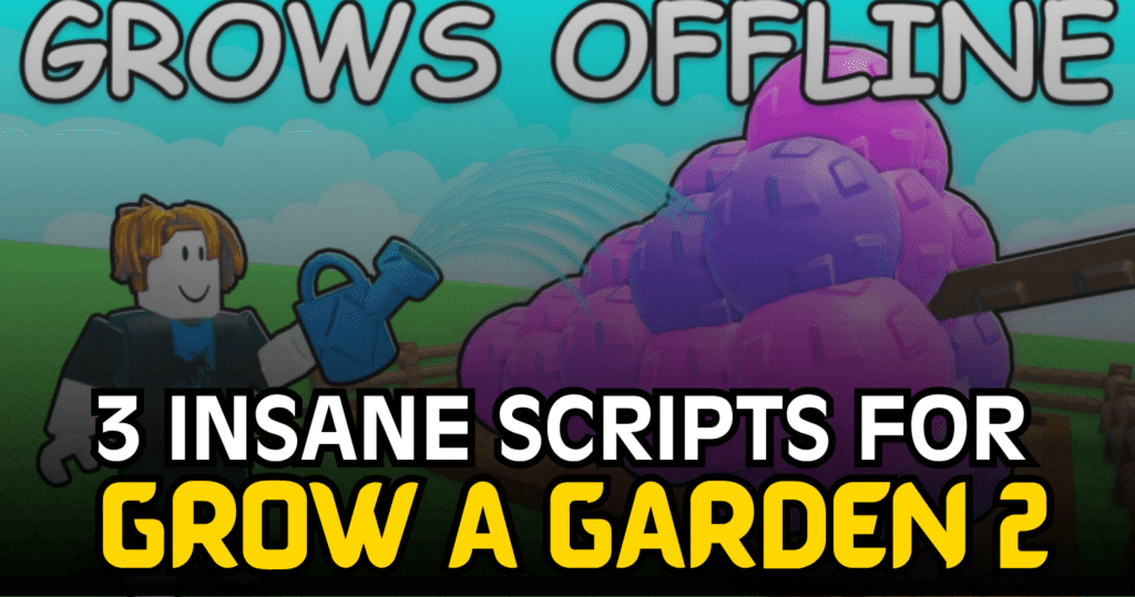 3 Insane Grow a Garden 2 Scripts – Auto Harvest, Auto Plant, Auto Sell & Pet Automation