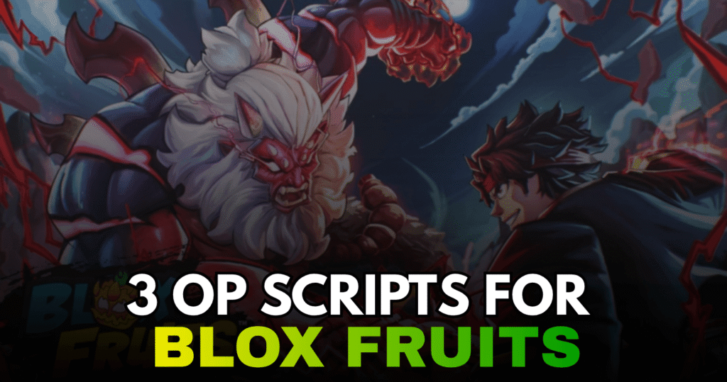 3 OP Blox Fruits Scripts – Auto Farm, Auto Sea Progression & Auto Raid