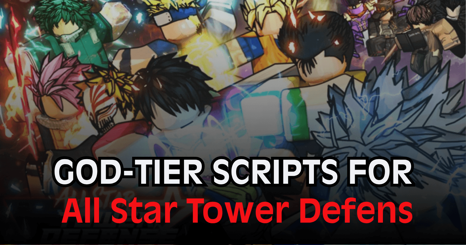 God-Tier All Star Tower Defense Script - OP Automation & Gameplay Tools