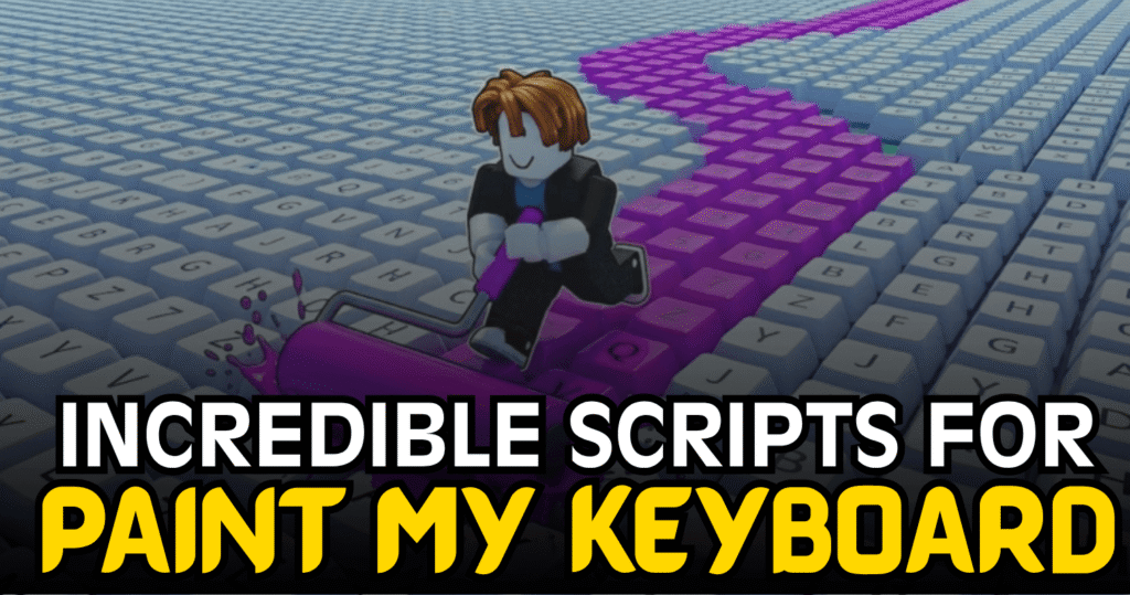 Incredible Paint My Keyboard Script - Auto Farm, Auto Fill Paint & Auto Expand Plot
