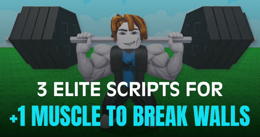 3 Elite +1 Muscle to Break Walls Scripts - OP Auto Train Punch Rebirth