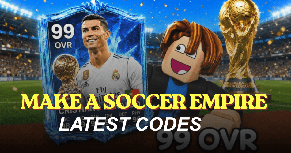 Make a Soccer Empire Codes