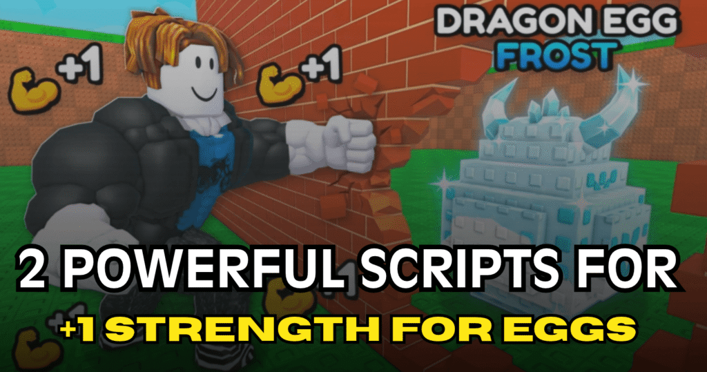 2 Powerful +1 Strength for Eggs Scripts - Auto Farm, Hatch, Train & Upgrade