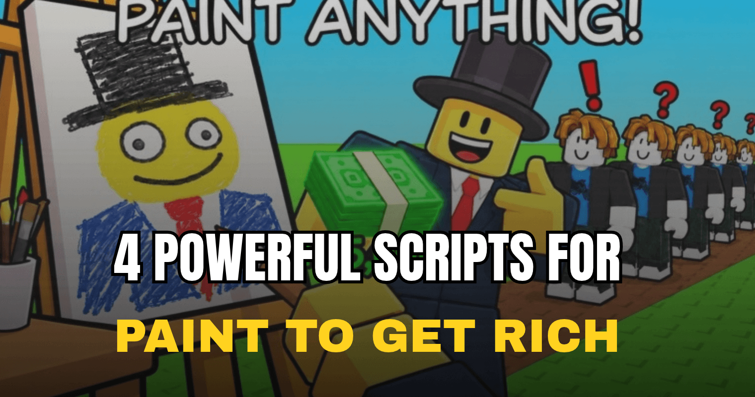 4 Powerful Paint To Get Rich Scripts - Auto Paint, Custom Images, ESP & Auto Win