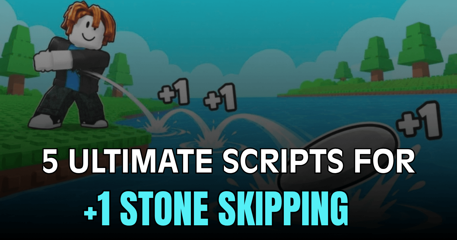 5 Ultimate +1 Stone Skipping Scripts - Auto Train, Auto Throw, Rebirth & Auto Collect