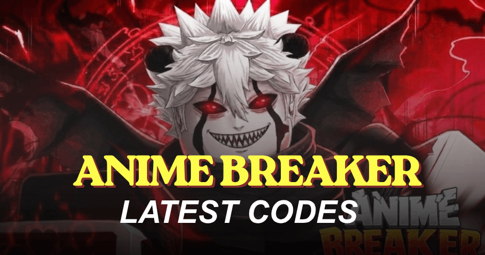 Anime Breaker Codes