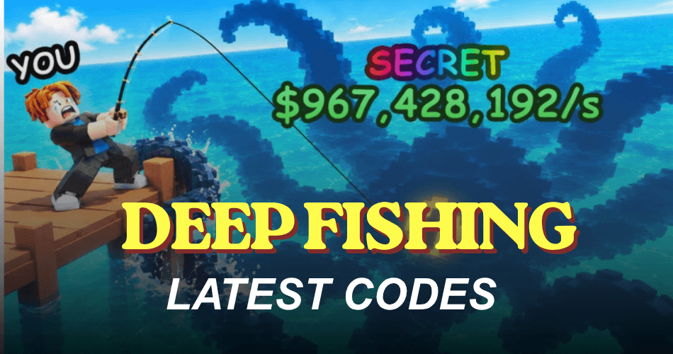 Deep Fishing Codes